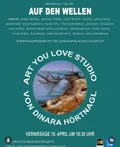 Auf den Wellen exhibition poster listing Natalia Slovesnova; opening 18 April.